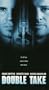 Double Take [VHS]