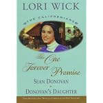 The One Forever Promise: The Californias : Sean Donovan and Donovan's Daughter (Californians) book cover