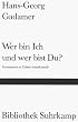Wer bin Ich und wer bist Du?