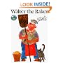 Walter the Baker