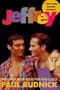 Jeffrey: Tie-In Edition (Plume Drama)