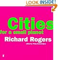 Cities for a Small Planet: Reith Lectures