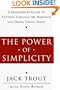 The Power of Simplicity