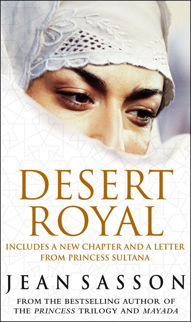 Desert Royal: Princess 3: Jean Sasson: 9780553816945: Amazon.com ...