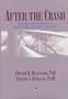 After the Crash: Assessment and Treatment of Motor Vehicle Accident Survivors