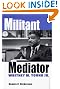 Militant Mediator: Witney...