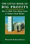 The Little Book of Big Profits: How to Make Your Money Grow in Today's Stock Market