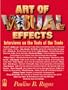 The Art of Visual Effects: Interviews on the Tools of the Trade