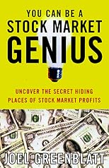 You Can Be a Stock Market Genius: Uncover the Secret Hiding Places of Stock Market Profits