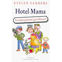 Hotel Mama: Vor�bergehend geschlossen