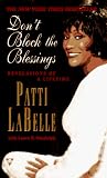 Don`t Block the Blessings