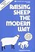 Raising Sheep the...