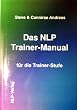 Das NLP Trainer-Manual f�r die Trainer-Stufe