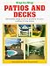 Step-By-Step Patios & Decks (Step-by-step DIY seri