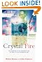 Crystal Fire: Invention...