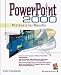 Search : PowerPoint 2000 Professional Results