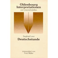 Oldenbourg Interpretationen, Bd.80, Deutschstunde