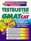 GMAT CAT Testbuster -- REA's Testbuster for the GMAT (Test Preps)