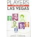 The Players: The Men Who Made Las Vegas