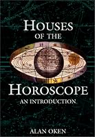 Houses of the Horoscope: An Introduction