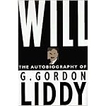 Will: The Autobiography Of G. Gordon Liddy book cover