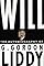 Will: The Autobiography of G. Gordon Liddy