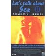 Let's Talk About Sex II