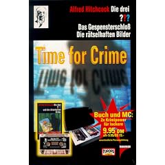Die drei Fragezeichen und . . ., Time for Crime, m. Cassette