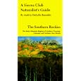 A Sierra Club Naturalist's Guide ~ The Southern Rockies ~ The Rocky Mountain Regions of... by Audrey DeLella Benedict and Barbara Bash