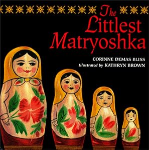 Cover of "The Littlest Matryoshka"