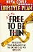 Book The All-New Free to Be Thin: Lifestyle Plan
