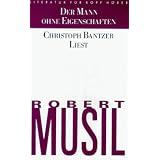 Der Mann ohne Eigenschaften. Literatur f�r Kopf H�rer. 3 Cassetten.von "Christoph. Bantzer"