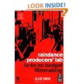 Raindance Producers' Lab Lo-To-No Budget Filmmaking