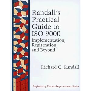 Randall's Practical Guide to Iso 9000: Implementation, Registration, and Beyond  [Hardcover] - textbooks for sale