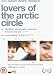 Lovers Of The Arctic Circle (Subtitled) Cover Lovers Of The Arctic Circle (Subtitled) Cover