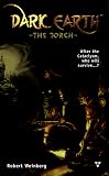Dark Earth: The Torch (Dark Earth Series, 1)