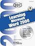 Learning Microsoft Word 2000 (Office 2000 Learning Series)