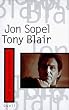 Tony Blair. Der Herausforderer