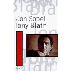 Tony Blair. Der Herausforderer