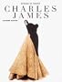 Charles James (Universe of Fashion)