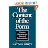 The Content of the Form: Narrative Discourse and Historical Representation