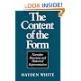 The Content of the Form: Narrative Discourse and Historical Representation