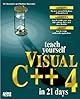Teach Yourself Visual C++ 4 in 21 Days (Sams Teach Yourself)