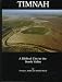 Price Comparison : Timnah: A Biblical City in the Sorek Valley