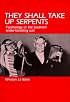 They Shall Take Up Serpents: Psychology of the Southern Snake-Handling Cult