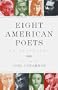 Eight American Poets: An Anthology