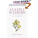 Multiple Sclerosis: A Self-Help Guide to Its Management