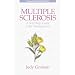 Multiple Sclerosis: A Self-Help Guide to Its Management