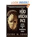 The Hero with an African Face: Mythic Wisdom of Traditional Africa