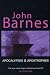 Apocalypses and Apostrophes: Short Fiction of John Barnes